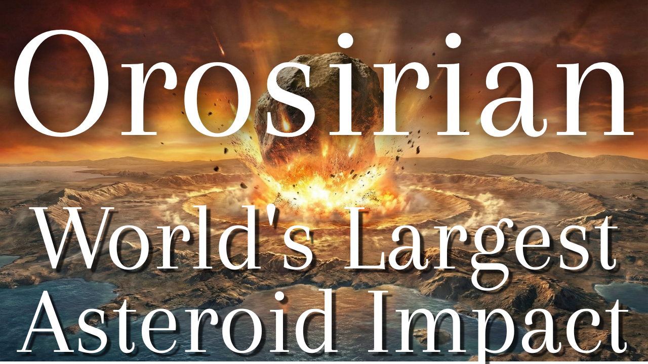 Orosirian Period Explained: How Giant Asteroid Impacts and the Oxygen Revolution Shaped Earth 2 Billion Years Ago